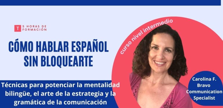 Cómo hablar español sin bloquearte