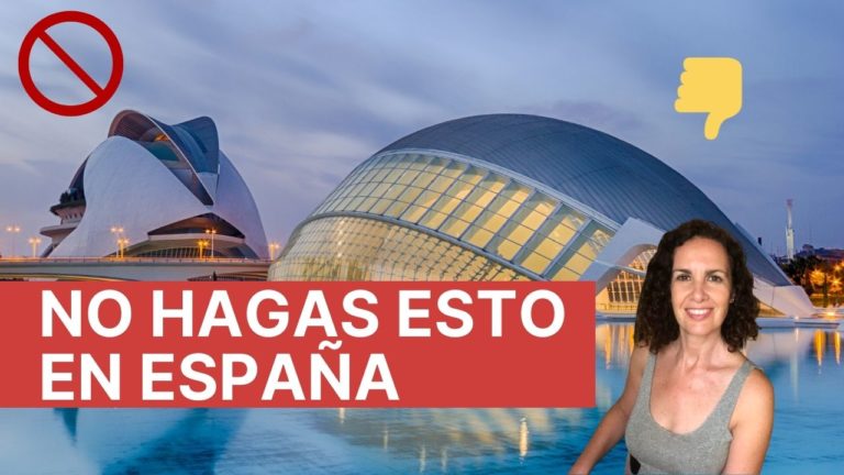 Qué hacer y qué no hacer en la cultura española